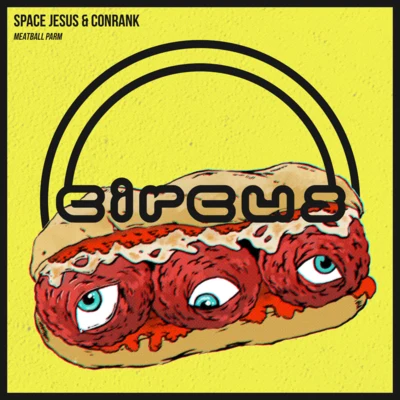 Meatball Parm 專輯 Space Jesus