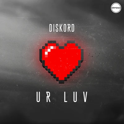 UR LUV 专辑 Diskord