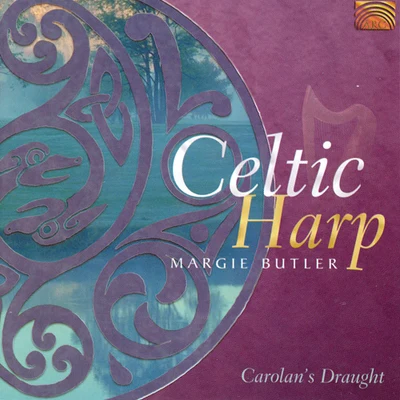 Margie Butler IRELAND Margie Butler: Carolan&#x27;s Draught - Celtic Harp