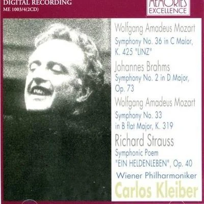 Mozart: Symphony 33 & 36Brahms: Symphony 2Strauss: &#x27;Ein Heldenleben&#x27;, Op.40 专辑 Carlos Kleiber