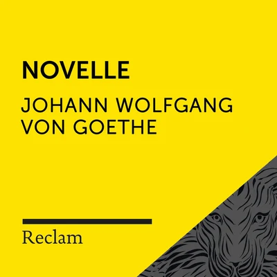 Goethe: Novelle (Reclam Hörbuch) 專輯 Johann Wolfgang von Goethe