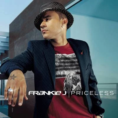 Frankie J Priceless