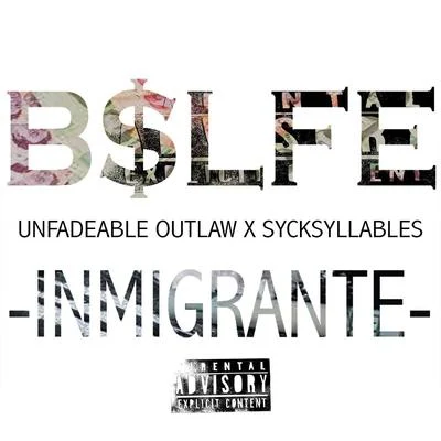 Inmigrante 專輯 Unfadeable Outlaw