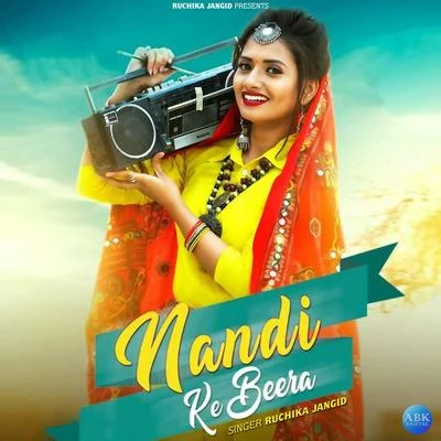 Nandi Ke Beera - Single 專輯 Ruchika Jangid