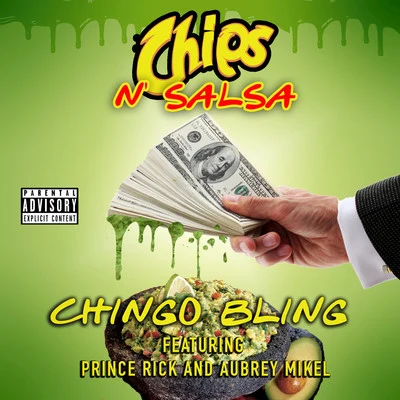 Chips n’ Salsa 專輯 Chingo Bling