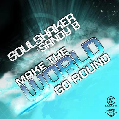 Make the World Go Round 專輯 Soulshaker/Ruff Loaderz