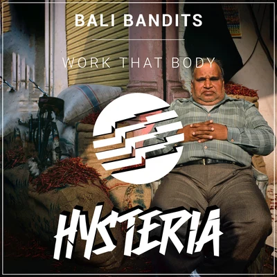 Work That Body 專輯 Bali Bandits