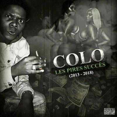 Les pires succès (2013 - 2018) 專輯 Colo/Headie One