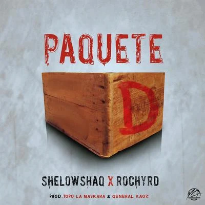 Paquete - D 專輯 iBeat/Shelow Shaq/El Chuape