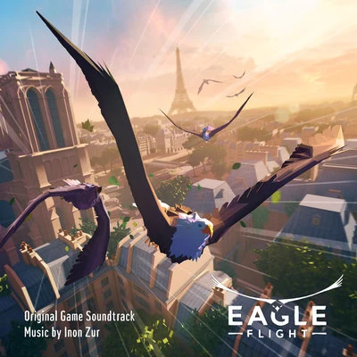 Eagle Flight (Original Game Soundtrack) 專輯 Dan Martinez/織田乾也/原田萌喜/Inon Zur