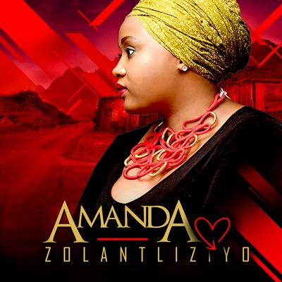 Zola Ntliziyo 專輯 Amanda