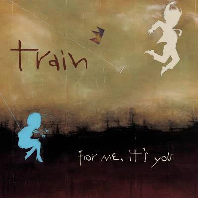 Train For Me, Its You