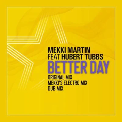 Better Day 專輯 Mekki Martin