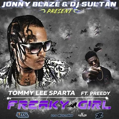 Freaky Girl (Remastered) 专辑 Bakersteez/Tommy Lee Sparta