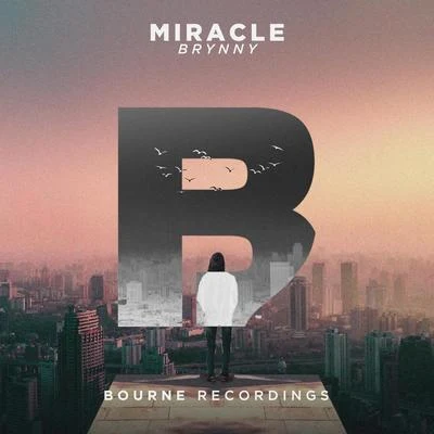 Miracle 专辑 Brynny