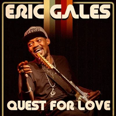 Quest for Love- Single 专辑 Eric Gales