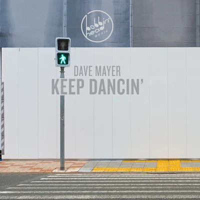 Keep Dancin&#x27; 专辑 Kapal/Dave Mayer