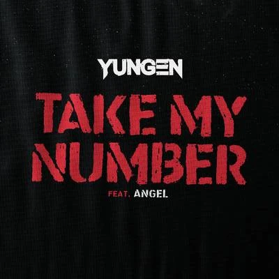 Take My Number 專輯 T Mulla/Wauve/Yungen