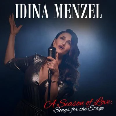 A Season of Love: Songs for the Stage 專輯 Idina Menzel