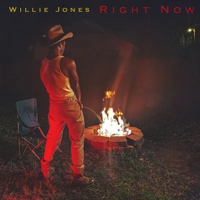 Right Now 專輯 Willie Jones/Rynn/Love Harder