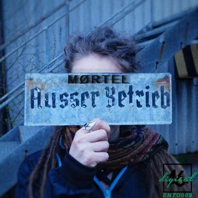 Ausser Betrieb 专辑 Mortel/Bonez MC