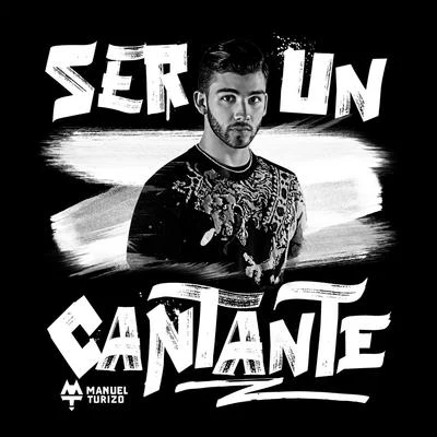 Ser Un Cantante 專輯 Manuel Turizo/Ozuna