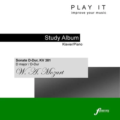 Play It - Study Album - Piano; Wolfgang Amadeus Mozart: Sonata for Piano Four-Hands in D Major, K. 381123A 專輯 Leopold Mozart/Denette Whitter/Play It