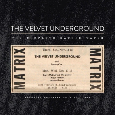 The Velvet Underground The Complete Matrix Tapes