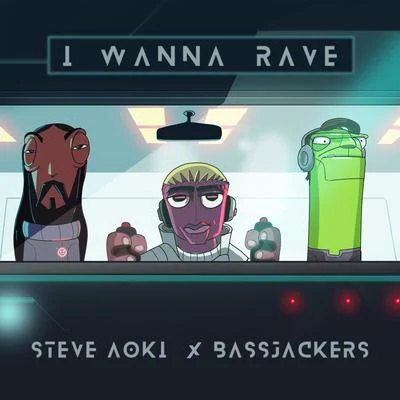 I Wanna Rave 專輯 Steve Aoki