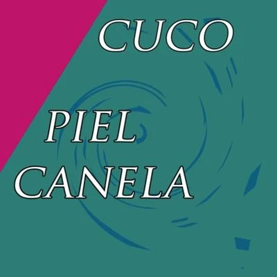 Piel Canela (cover) 专辑 Dreamer Boy/Cuco/Glass Animals