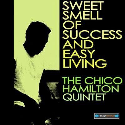 Sweet Smell of Success and Easy Living 專輯 Chico Hamilton/Bob Whitlock/John Eardley/Ray Brown/Gerry Mulligan