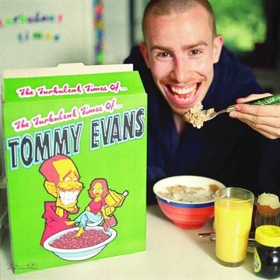 The Turbulent Times Of... 專輯 Tommy Evans