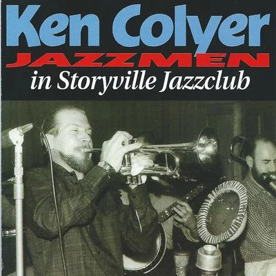 In Storyville Jazzclub (Live) 专辑 Ken Griffin/Ken Colyer/Kid Ory