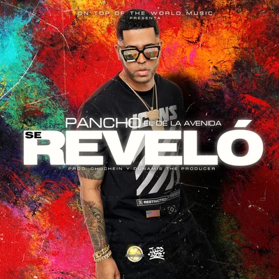 Se Reveló 專輯 Carlos Best/Pancho El De La Avenida/J Alvarez/DJ Unic/Carlitos Rossy