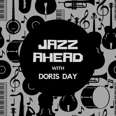 Jazz Ahead with Doris Day 專輯 Doris Day