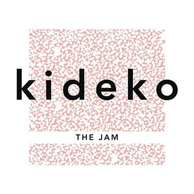 Kideko The Jam