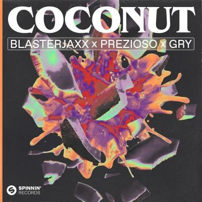 Coconut 專輯 Blasterjaxx/Timmy Trumpet