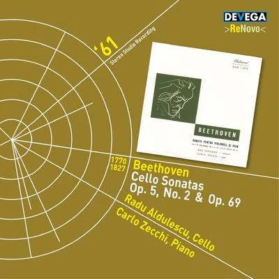 Beethoven: Cello Sonatas, Op. 5 No. 2 & Op. 69 專輯 Radu Aldulescu