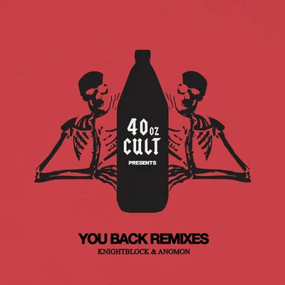 You Back Remixes 專輯 KnightBlock