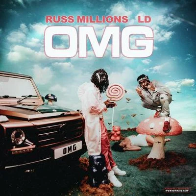 OMG 專輯 Russ Millions/G Herbo/Jnr Choi/Sam Tompkins/Fivio Foreign