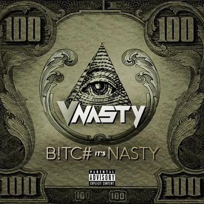 Bitch Its Nasty 專輯 V-NASTY/Kurt Diggler