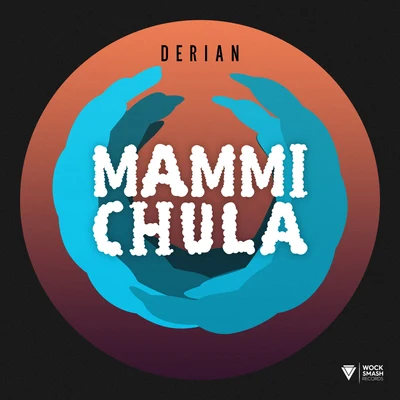 Mammi Chula 专辑 Derian