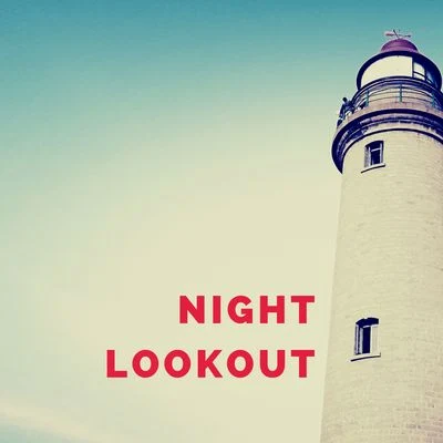 Night Lookout 專輯 Ocean FX/Baby Lullaby/The Rain Library