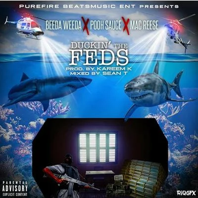 Duckin the Feds 專輯 Chilee Powdah/Beeda Weeda/1-O.A.K./Rico Rossi