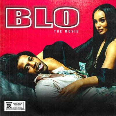 BLO: The Movie 专辑 Hoodrich Pablo Juan/EyeOnEyez/Asian Doll/Young Dro