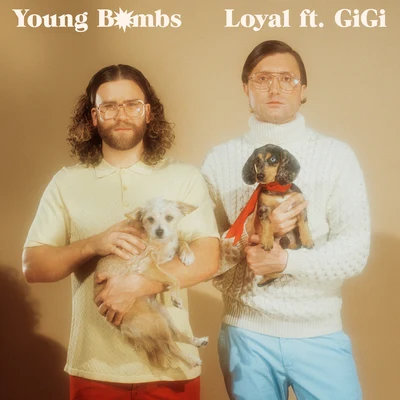 Loyal 專輯 EVVY/YOUNG BOMBS