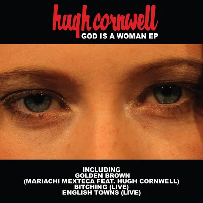 God Is a Woman EP 專輯 Hugh Cornwell