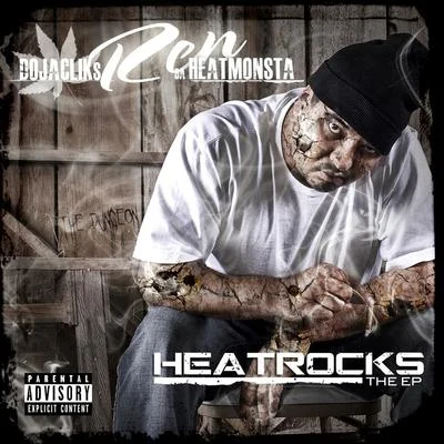 Heatrocks 专辑 Reece Loc/Ren Da Heatmonsta