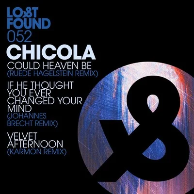 Could Heaven Be Remixes 專輯 Chicola