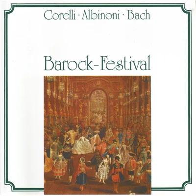 Barock-Festival 專輯 I Solisti Di Zagreb/Alberto Lizzio/I Musici di San Marco